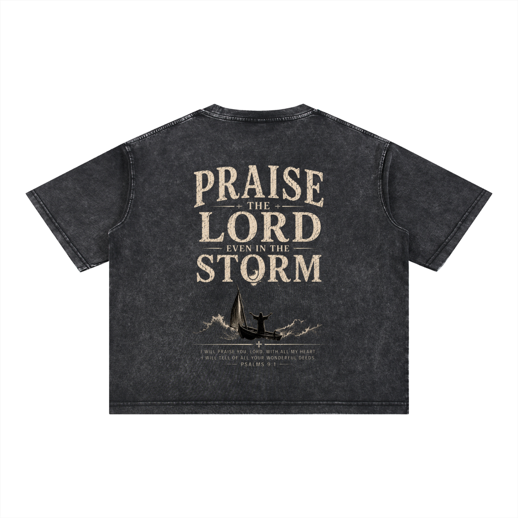Praise In The Storm - Christian Tee - Mineral Wash Boxy Cotton T-Shirt